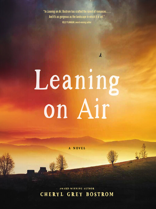 Title details for Leaning on Air by Cheryl Grey Bostrom - Available